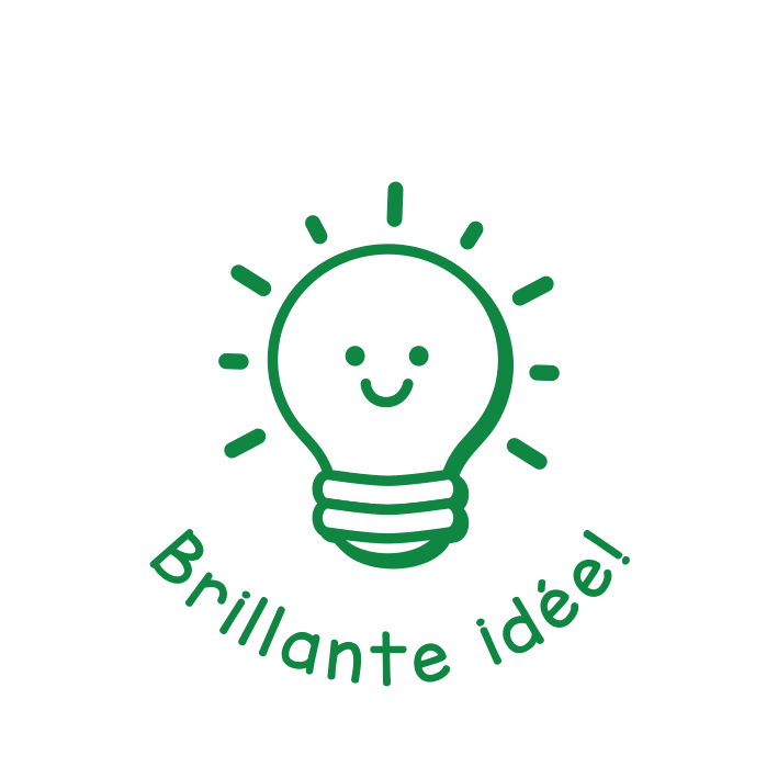 Brillante idée!