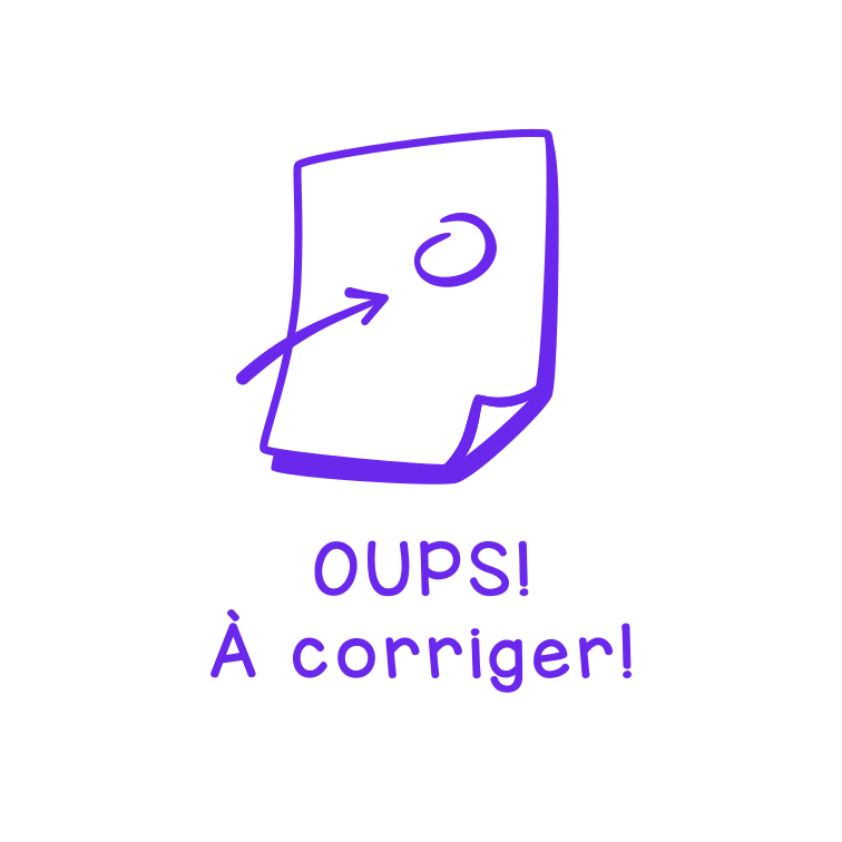 Oups! À corriger