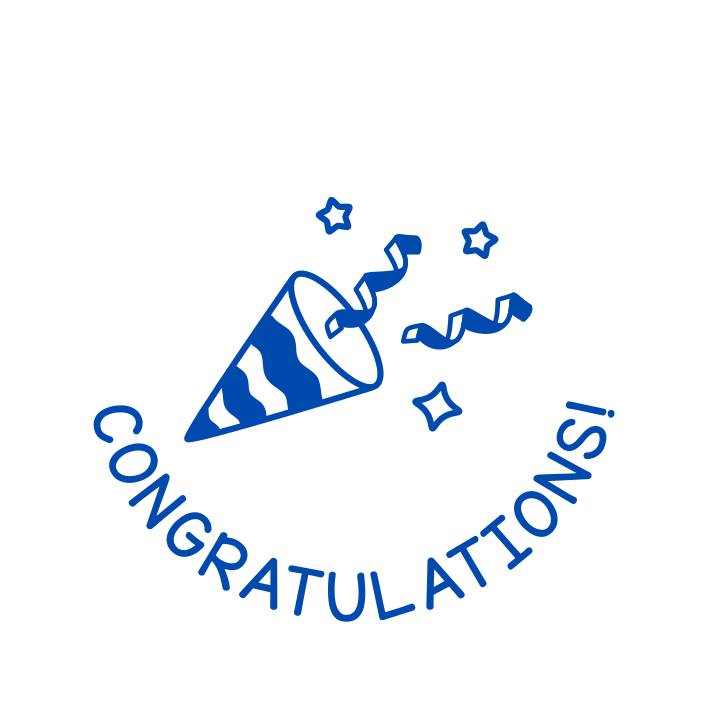 CONGRATULATIONS!