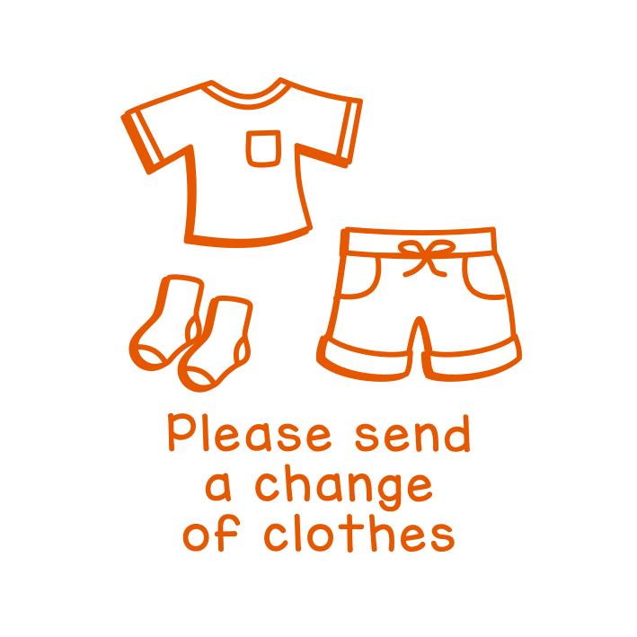 Please send a change of clothes