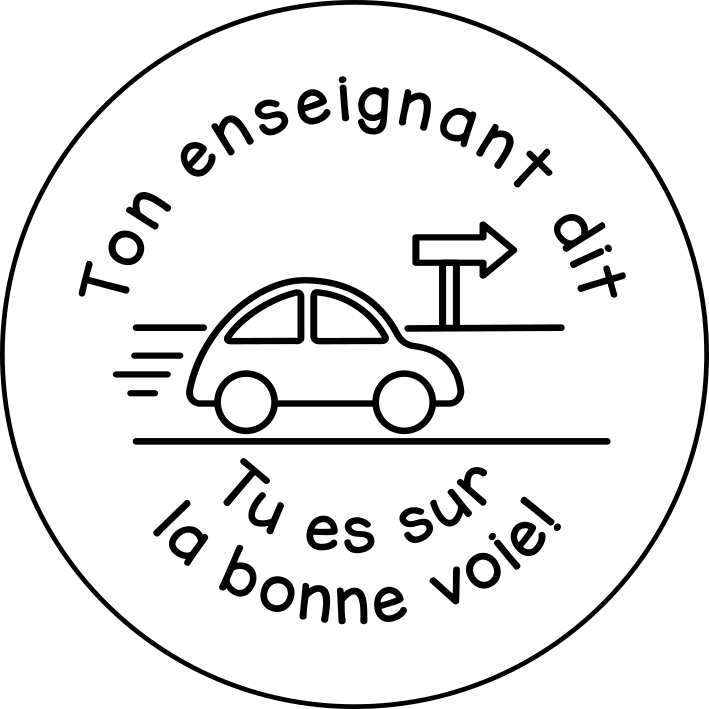 Tu es sur la bonne voie!