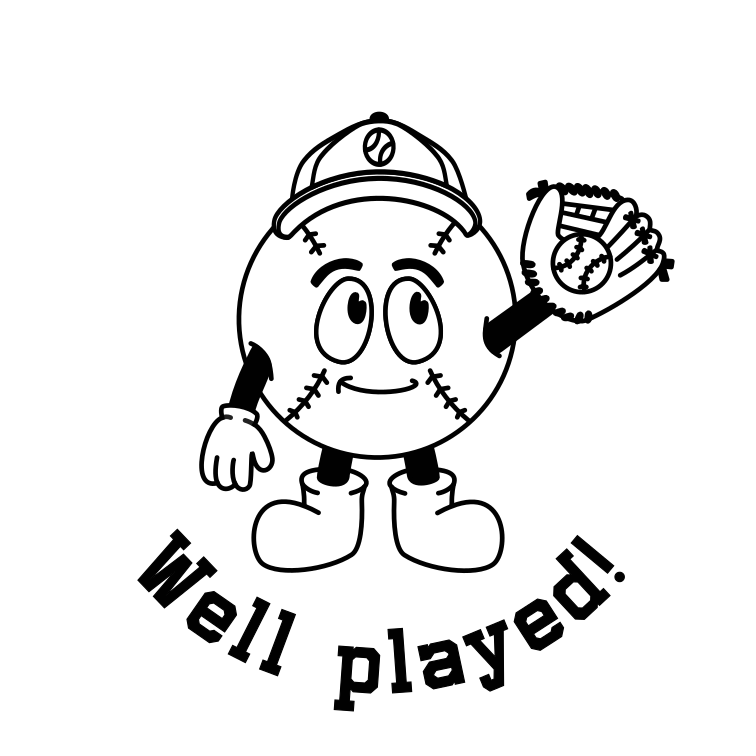 Baseball - Well played!