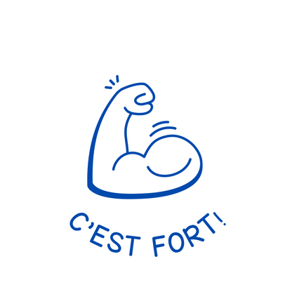 C'EST FORT!