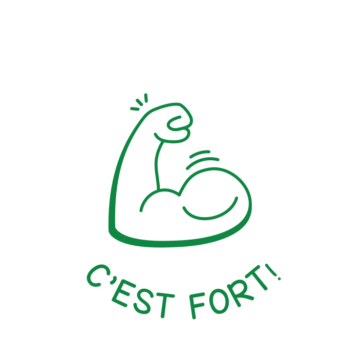 C'EST FORT!