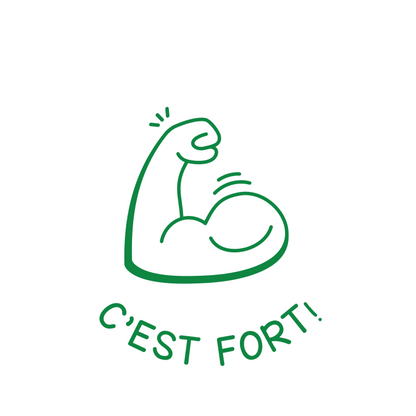 C'EST FORT!
