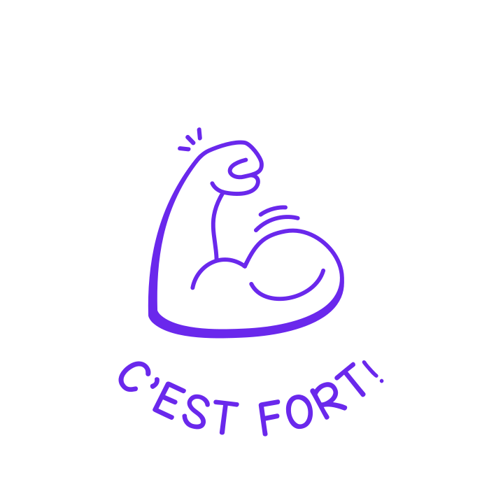 C'EST FORT!