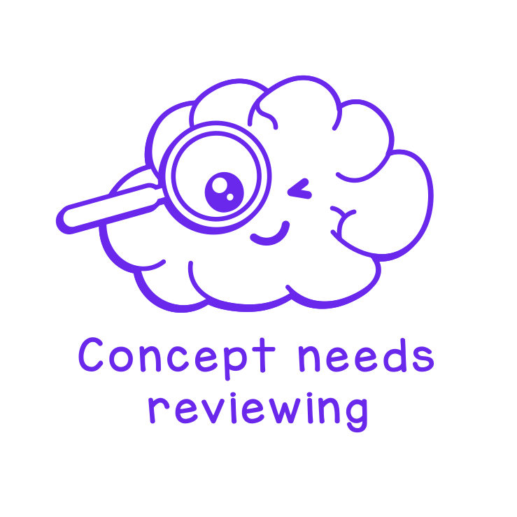Concept needs reviewing