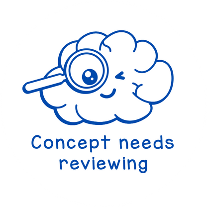 Concept needs reviewing
