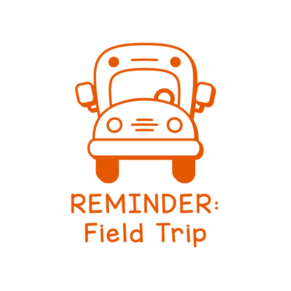 REMINDER: Field Trip