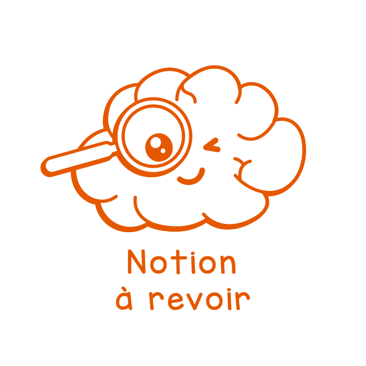 Notion à revoir