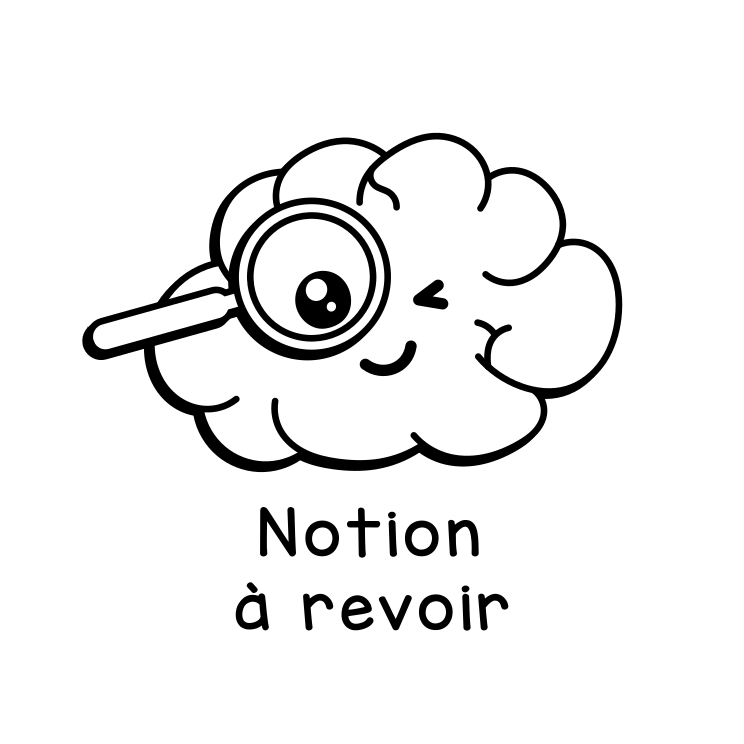 Notion à revoir