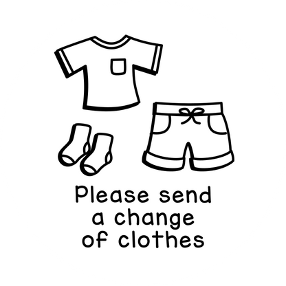 Please send a change of clothes