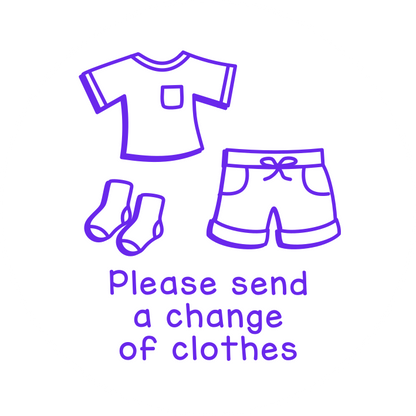Please send a change of clothes