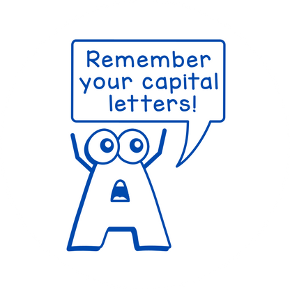 Remember your capital letters!