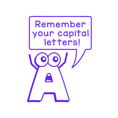 Remember your capital letters!