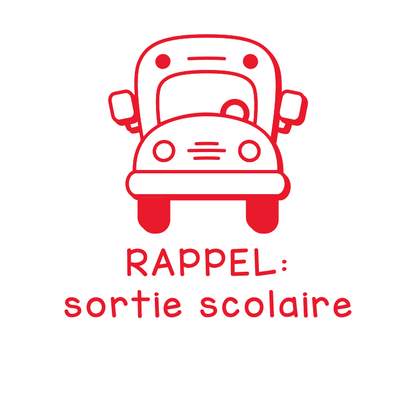 RAPPEL: Sortie scolaire