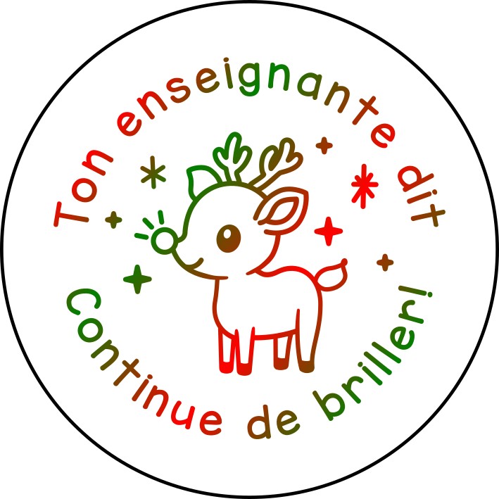 Continue de briller! 🦌