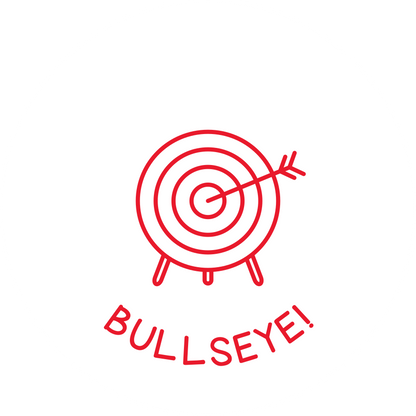 BULLSEYE!