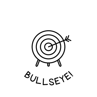 BULLSEYE!