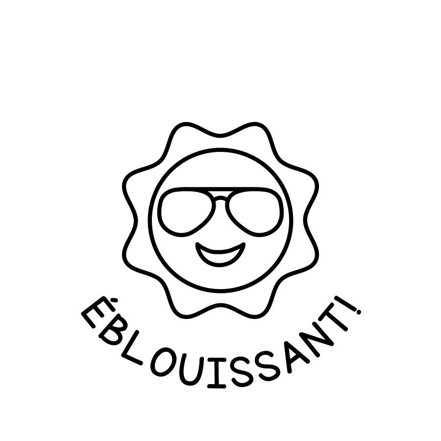 ÉBLOUISSANT!