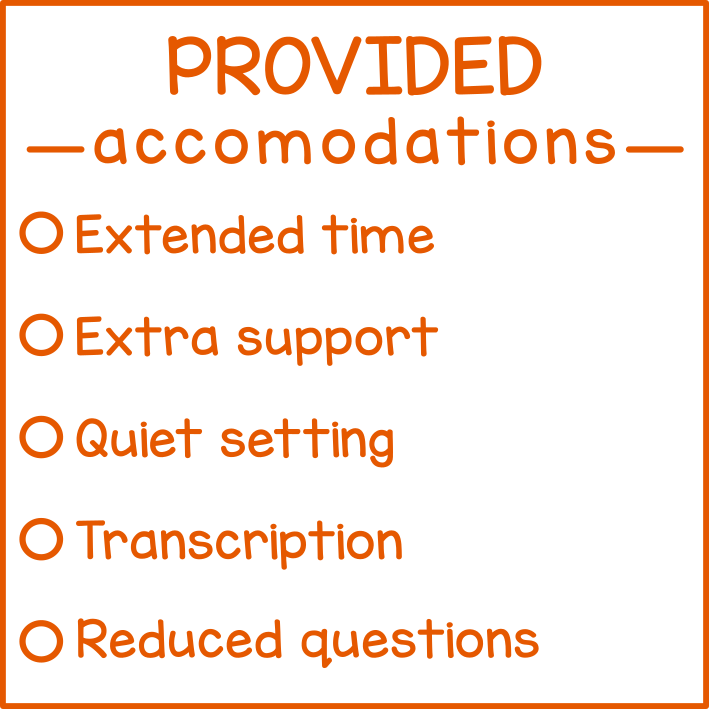 Provided accommodations (checklist)