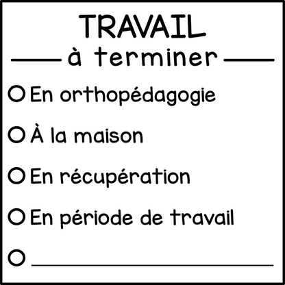 Travail à terminer (à cocher)