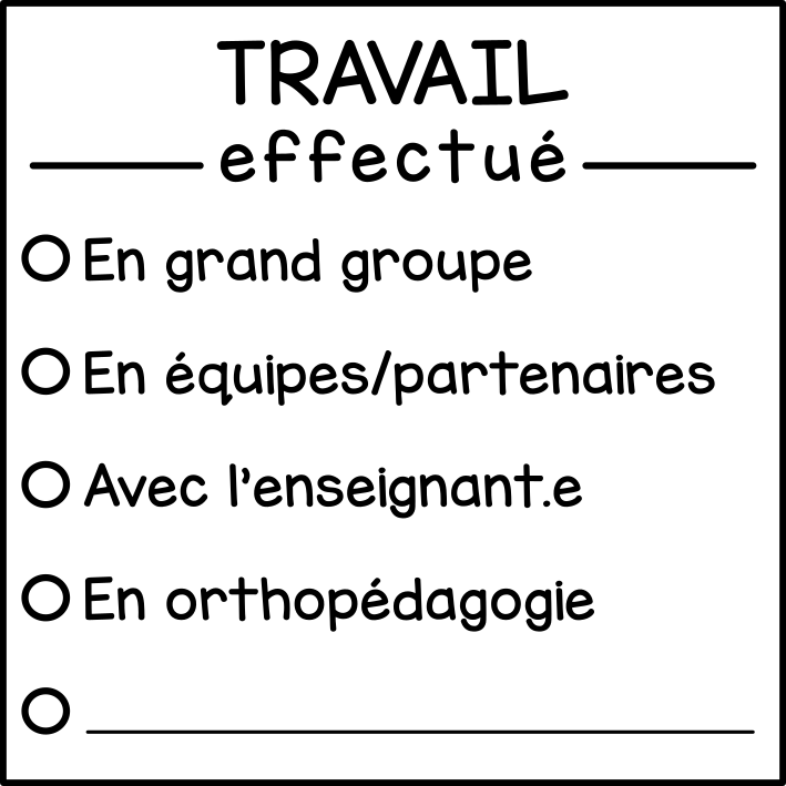 Travail effectué (à cocher)